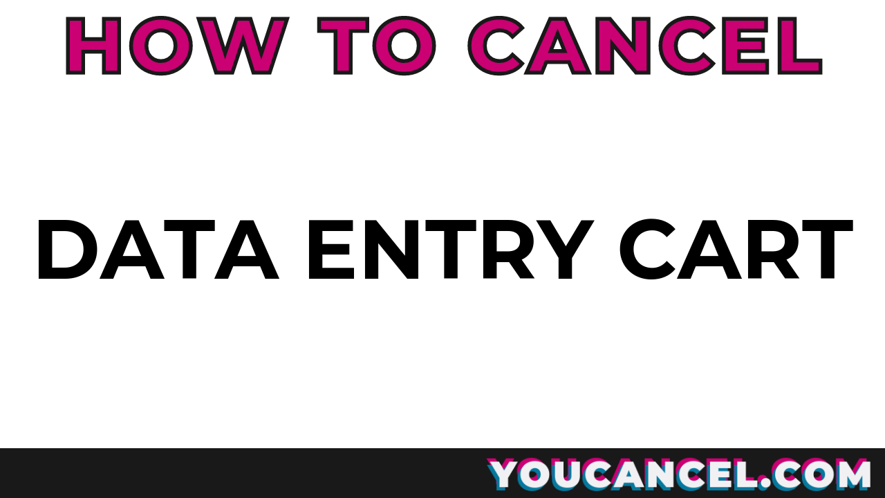 How To Cancel Data Entry Cart