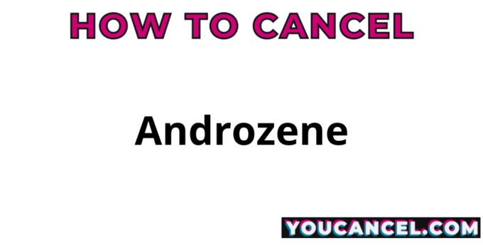 How To Cancel Androzene