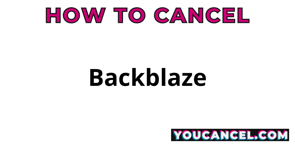 how to cancel backblaze