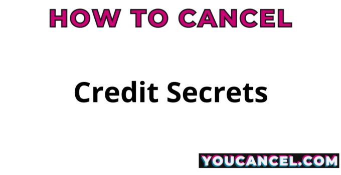 How To Cancel Credit Secrets