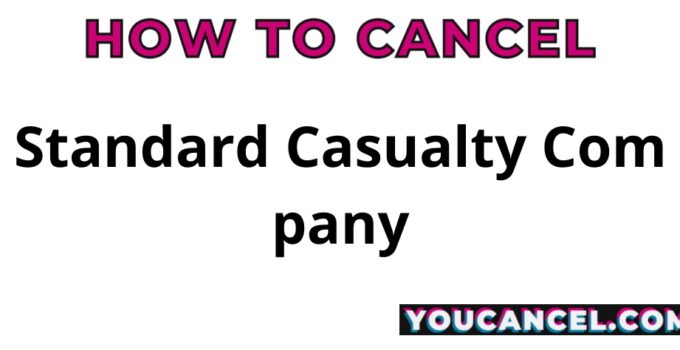 How To Cancel Standard Casualty Company