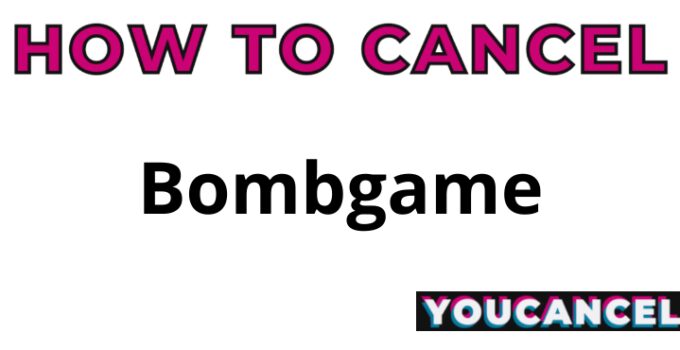 How To Cancel Bombgame