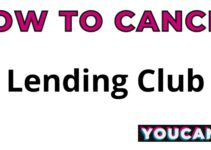 How To Cancel Lending Club