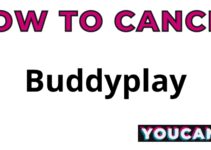 How To Cancel Buddyplay How To Cancel Buddyplay